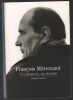 François Mitterrand: Un dessein un destin. Védrine Hubert
