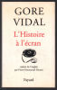 L'Histoire à l'écran. Vidal Gore