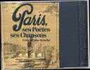 PARIS : ses poètes ses chansons (préface d'André Hardellet). Delvaille Bernar