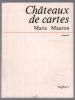 Châteaux de cartes. Mauron Marie