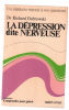 La dépression nerveuse. Dabrowski Richard