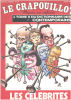 Le crapouillot /nouvelle serie n° 57 / les célébrités. Collectif