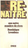 Re-naitre une autre manière de vivre. Levadoux Dominique