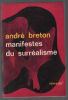 Manifestes du surréalisme. Breton Andre