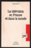 La Télévision en France et dans le monde. Michel Hervé