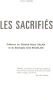 Les sacrifiés / prefaces du général Raoul Saan et du bachagha saïd Boualam. Santini Lucie