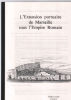 L'extension portuaire de Marseille sous l'empire Romain (format thèse). Lestrade Charles