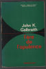L'ère de l'opulence. John K. Galbraith
