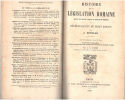 Legislation romaine / complet en 3 tomes. Ortolan