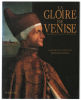 La gloire de Venise. Lessing Huguenin