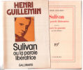 Sulivan ou la parole libératrice. Guillemin Henri