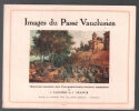 Images du passé Vauclusien (156 gravures pleine page). Gagnière Granier