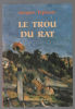 Le trou du rat. Téphany Jacques