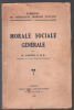 Morale sociale générale. Lortal