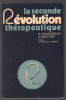 La seconde révolution thérapeutique. Mauvernay Moleyre