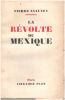 La révolte du mexique. Lyautey Pierre