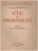 Vie et probabilité / preface de Louis de Broglie. Vendryes Pierre