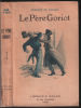 Le Père Goriot (1936). Honoré De Balzac