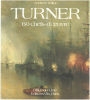 Turner / 60 chefs d'oeuvre. WILTON (Andrew) D'anty / Carter