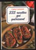 335 recettes qui guérissent. Lorenzoni Carine