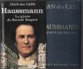 Haussmann : La gloire du Second Empire. Jean des Cars