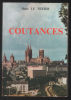 Coutances : histoire et description. René Le Texier