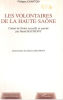 Les volontaires de la Haute-Saône: Carnet de Notes recueilli et annoncé par Henri Baumont. Charton Philippe
