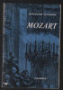 Mozart. Hocquard Jean-victor