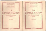 La grande nation / l'expension révolutionnaire de la france dans le monde - 1789-1799/ 2 tomes. Godechot Jacques