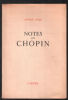 Notes sur chopin. André Gide