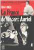 1947-1953 la france de vincent Auriol. Guilleminault Gilbert