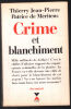 Crime et blanchiment. MÉRITENS Patrice de  JEAN-PIERRE Thierry