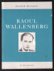 Raoul Wallenberg. Larsson Jan