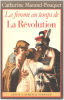 La Femme au temps de la Révolution. Marand-Fouquet Catherine