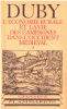 L'économie rurale et la vie des campagnes dans l'occident médiéval tome 1 : france angleterre empire IX°-XV° siecles. Duby Georges