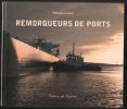 Remorqueurs de Port (en France). Lévêque Philippe