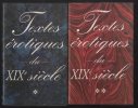 Textes érotiques du XIXe siècle (complet en 2 tomes). Dorange Camille