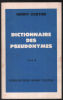 Dictionnaire des pseudonymes (tome 3). Coston Henry