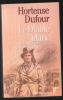 Le diable blanc : le roman de Calamity Jane. Dufour Hortense