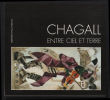 Chagall : entre ciel et mer. Fondation Pierre Gianadda