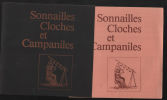 Sonnailles cloches et campaniles : abbaye de Sénanque. Association Des Amis De Sénanque