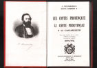 Les contes provencaux : li conte prouvencau e li cascareleto (tome 1) nouvelle édition d'après celle de 1908 en provencal et en francais. Roumanille