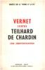 Vernet contre teilhard de Chardin / une démystification. Collectif