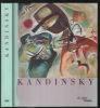 Kandinsky. Derouet Christian  Collectif