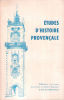 Études d'histoire Provencale. Publications Universitaires