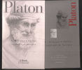 Le banquet Phèdre Apologie de Socrate. Platon