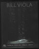 Bill Viola : Album bilingue de l'exposition. Neutres Jérôme  Viola Bill  Radzinowicz David