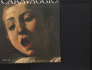 Caravaggio ( con un saggio di Mina Gregori). 