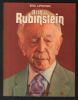 Arthur Rubinstein ou l'amour de Chopin. Lipmann Éric