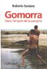 Gomorra: Dans l'empire de la camorra. Saviano Roberto  Raynaud Vincent